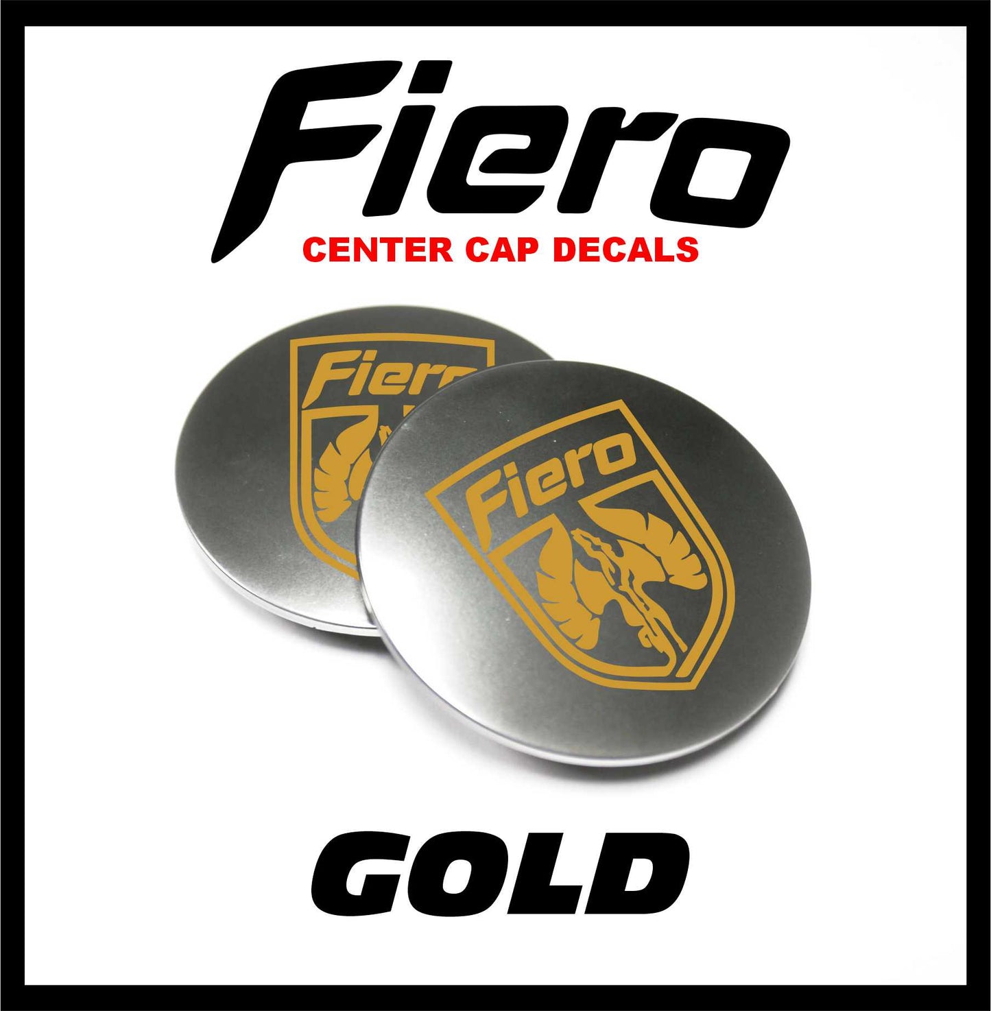 Pontiac, Fiero, GT, Replacement, Wheel, Center Cap, Logo, Decals